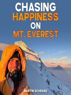cover image of Chasing Happiness on Mt. Everest